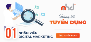 MHD TUYỂN DỤNG - 01 Nhân Viên Digital Marketing T1/2021